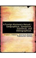A Foreign Missionary Manual