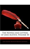 The Novels and Letters of Jane Austen, Volume 10: (English)