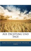 Aus Dichtung Und Sage