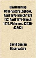 David Dunlap Observatory Logbook, April 1978-March 1979 (52, April 1978-March 1979, Plate Nos. 42539-43302)