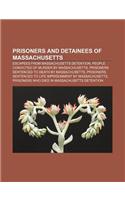 Prisoners and Detainees of Massachusetts