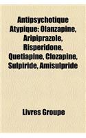 Antipsychotique Atypique