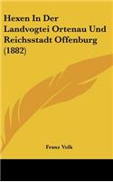 Hexen in Der Landvogtei Ortenau Und Reichsstadt Offenburg (1882)