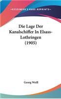 Die Lage Der Kanalschiffer in Elsass-Lothringen (1905)