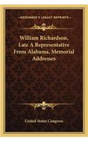 William Richardson, Late A Representative From Alabama, Memorial Addresses: (English)