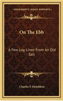 On the Ebb