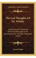 The Last Thoughts Of Dr. Whitby