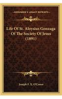 Life of St. Aloysius Gonzaga of the Society of Jesus (1891)
