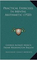 Practical Exercises in Mental Arithmetic (1920)