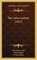 The Lotus Lantern (1911)