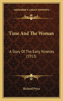 Time And The Woman