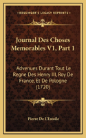 Journal Des Choses Memorables V1, Part 1