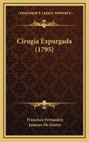 Cirugia Expurgada (1795)