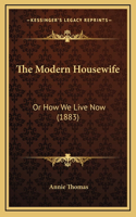 The Modern Housewife