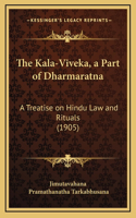 The Kala-Viveka, a Part of Dharmaratna