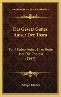 Das Gesetz Gottes Ausser Der Thora