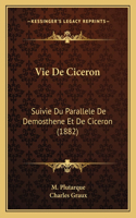 Vie De Ciceron