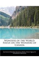 Wonders of the World: Focus on the Wonders of Canada(English)
