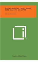 United Nations Treaty Series, V288, No. 4192-4213, 1958: Recueil Des Traites