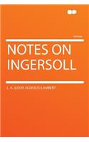 Notes on Ingersoll