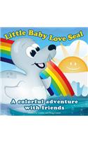 Little Baby Love Seal