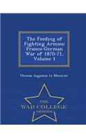 Feeding of Fighting Armies