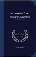 In the Olden Time