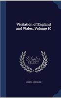 Visitation of England and Wales, Volume 10