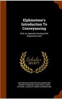 Elphinstone's Introduction To Conveyancing