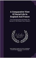 A Comparative View Of Social Life In England And France