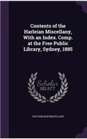 Contents of the Harleian Miscellany, With an Index. Comp. at the Free Public Library, Sydney, 1885