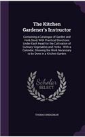 The Kitchen Gardener's Instructor
