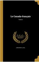 Le Canada-Francais; Tome 2