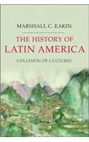 The History of Latin America