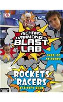 Richard Hammond's Blast Lab Rockets and Racers