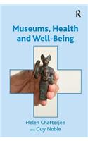 Museums, Health and Well-Being