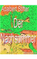 Nachsommer, Der