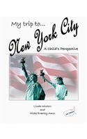 My Trip To New York City