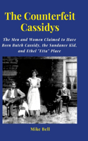 Counterfeit Cassidys