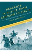 Peasants in Russia from Serfdom to Stalin