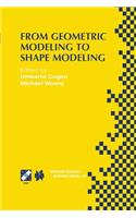 From Geometric Modeling to Shape Modeling