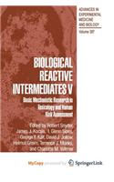 Biological Reactive Intermediates V