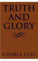 Truth and Glory