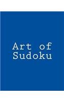 Art of Sudoku: Fun and Challenging Sudoku Puzzles(English)
