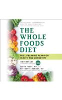 Whole Foods Diet Lib/E