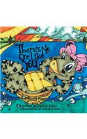 There's No One Like You: The Adventures of Madelyn the Terrapin