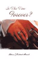 Is This Time Forever?