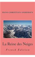 La Reine des Neiges