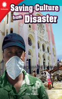 Saving Culture from Disaster: (Smithsonian: Informational Text)