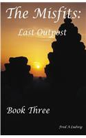 The Misfits: Last Outpost(3 Misfits)